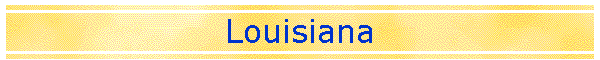 Louisiana
