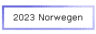 2023 Norwegen